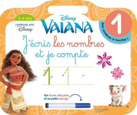  Hachette Jeunesse - Vaiana - J'écris les nombres et je compte (3-6 ans).