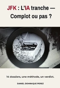 JFK : l'IA tranche - Complot ou pas ?