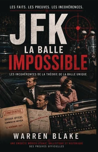 JFK La balle impossible