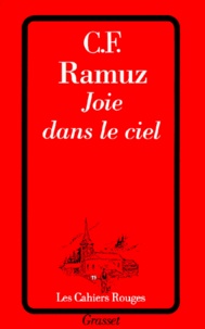 Charles-Ferdinand Ramuz - Joie dans le ciel.