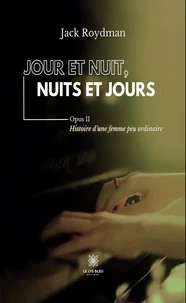 Jour et nuit, nuits et jours