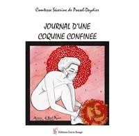 Séverine de Possel-Deydier - Journal d'une coquine confinée.