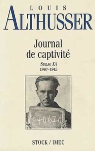 Louis Althusser - Journal de captivité.