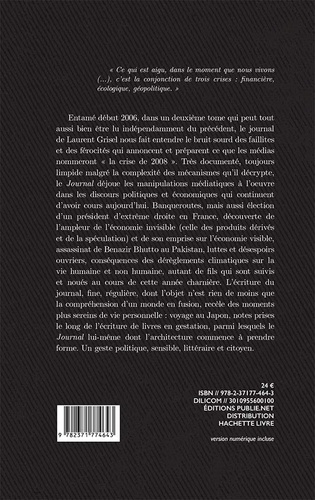 Journal de la crise de 2006, 2007, 2008, d'avant et d'après. Volume 2 : 2007