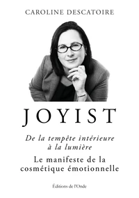 Joyist, de la tempête intérieure à la lumière