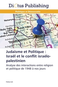  Lutz-f - Judaïsme et politique : israël et le conflit israélo-palestinien.