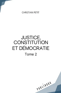 Justice, constitution et démocratie