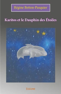Karitos et le Dauphin des Etoiles