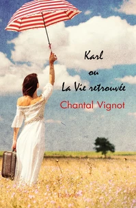Karl ou La Vie retrouvée