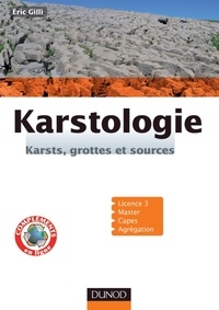 Eric Gilli - Karstologie - Karsts, grottes et sources.