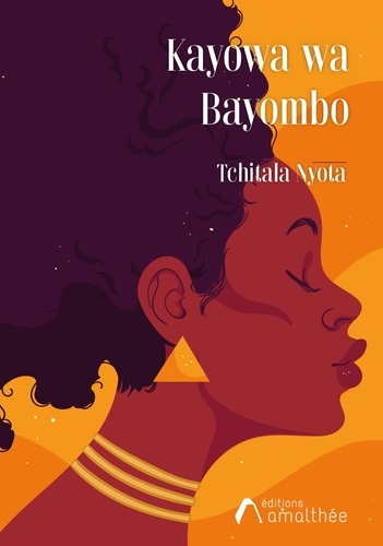Nyota Tchitala - Kayowa wa Bayombo.