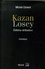 Kazan, Losey. Edition définitive