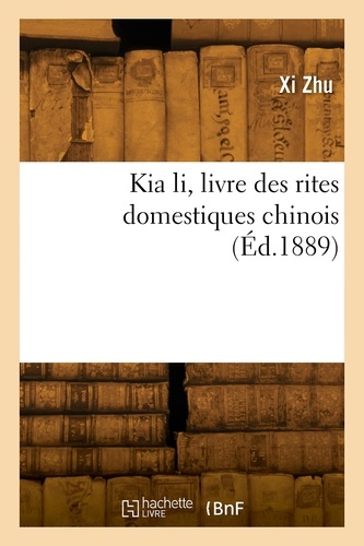 Kia li, livre des rites domestiques chinois