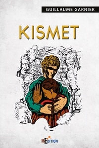 Guillaume Garnier - Kismet.