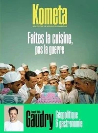 Faites la cuisine, pas la guerre
