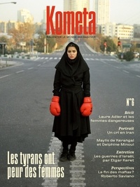 Léna Mauger - Kometa N°6 : Même les dictateurs ont peur des femmes.
