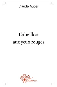 L'abeillon aux yeux rouges