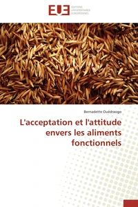 L'acceptation et l'attitude envers les aliments fonctionnels