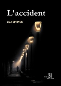 Liza Springs - L'accident.