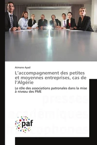 L'accompagnement des petites et moyennes entreprises, cas de l'Algérie