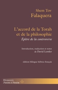 Shem Tov Falaquera - L'accord de la Torah et de la philosophie - Epître de la controverse.