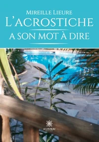 L'acrostiche a son mot à dire