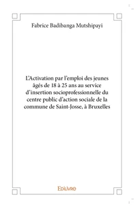L'Activation par l'emploi des jeunes âgés de 18 à 25 ans