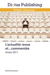 L'actualité revue et...commentée