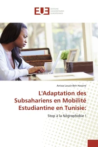 L'adaptation des Subsahariens en mobilité estudiantine en Tunisie