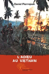L'adieu au Vietnam