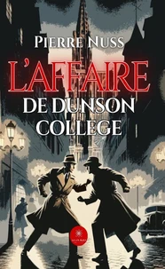 L'affaire de dunson college