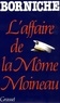 Roger Borniche - L'Affaire de la môme Moineau.