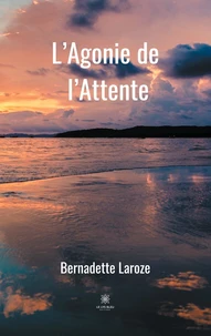 L'Agonie de l'Attente