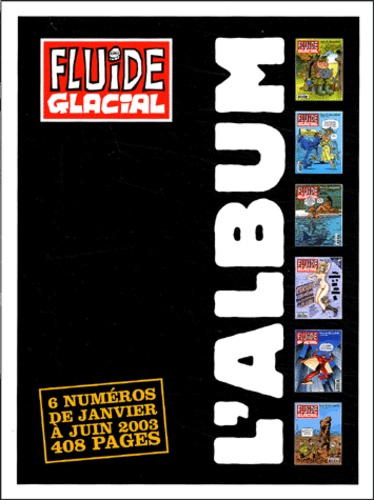 Jean-Pierre Autheman et  Edika - L'album Fluide Glacial 1er semestre 2003 : .