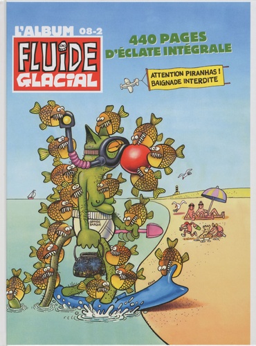  Fluide Glacial - L'album Fluide Glacial N° 08-2 : 6 numéros de juillet à décembre 2008.