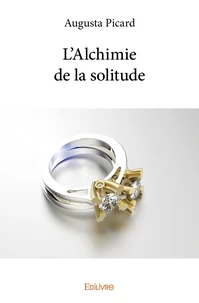 L'alchimie de la solitude