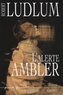 Robert Ludlum - L'alerte Ambler.