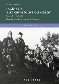 L'Algérie aux carrefours du destin