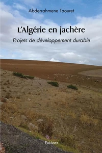 L'Algérie en jachère
