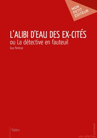 L'alibi d'eau des ex-cités