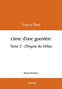 L'âme d'une guerrière - Tome 2