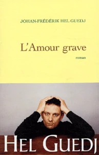 L'amour grave