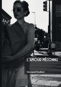L'amour méconnu