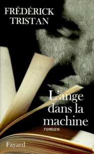 L'ange dans la machine