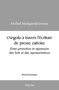 L'Angola à travers l'écriture de presse zaïroise