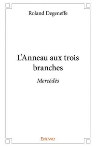 L'anneau aux trois branches