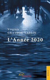Virginie Grayson-Vallin - L'année 2020.