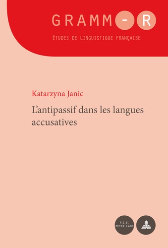 Katarzyna Janic - L'antipassif dans les langues accusatives.
