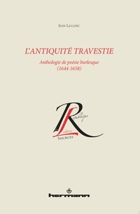 Jean Leclerc - L'antiquité travestie.