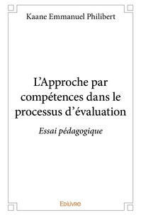 L'Approche par compétences dans le processus d'évaluation